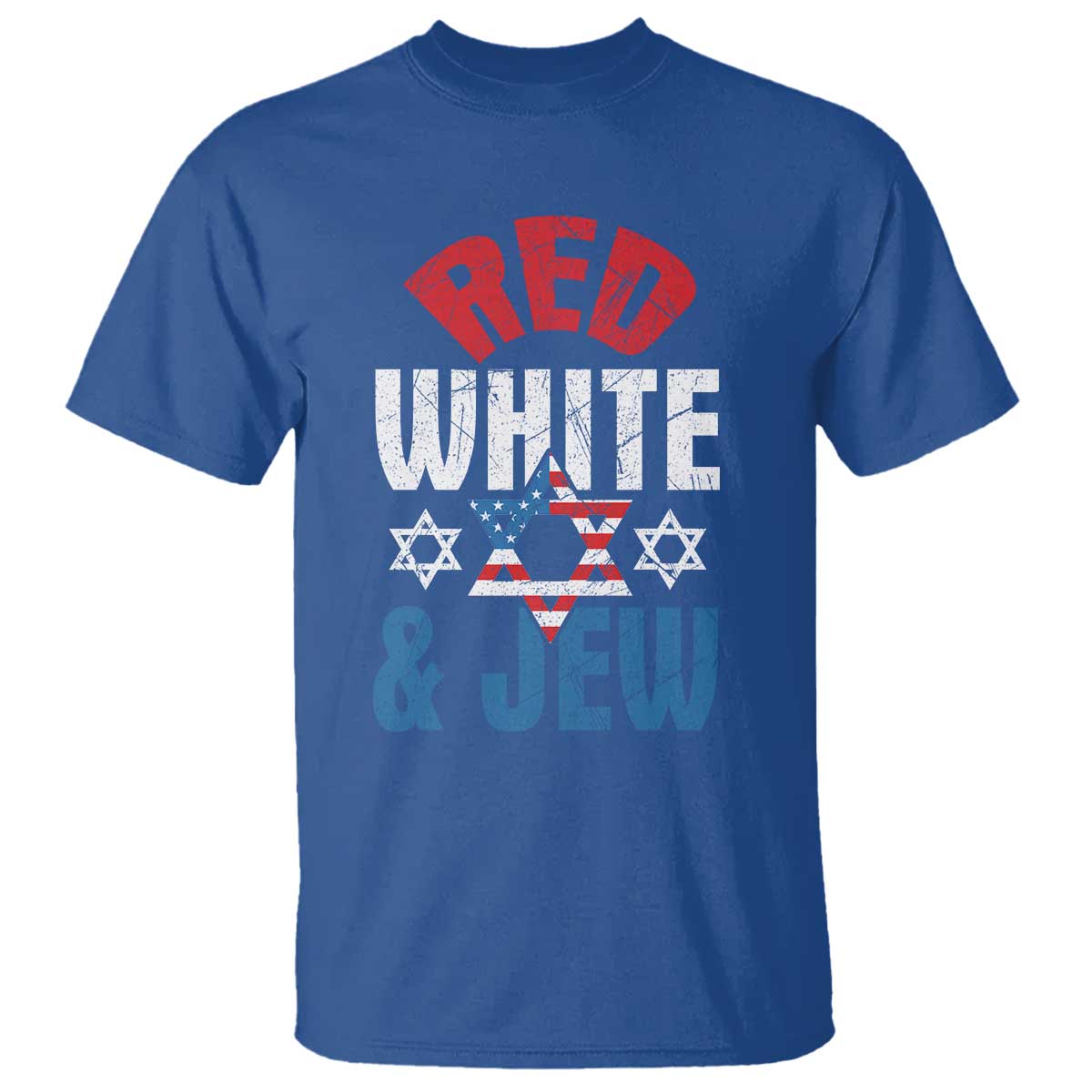 Red White and Jew T Shirt Funny Jewish Patriotic 4th of July Star Of David TS02 Royal Blue Print Your Wear