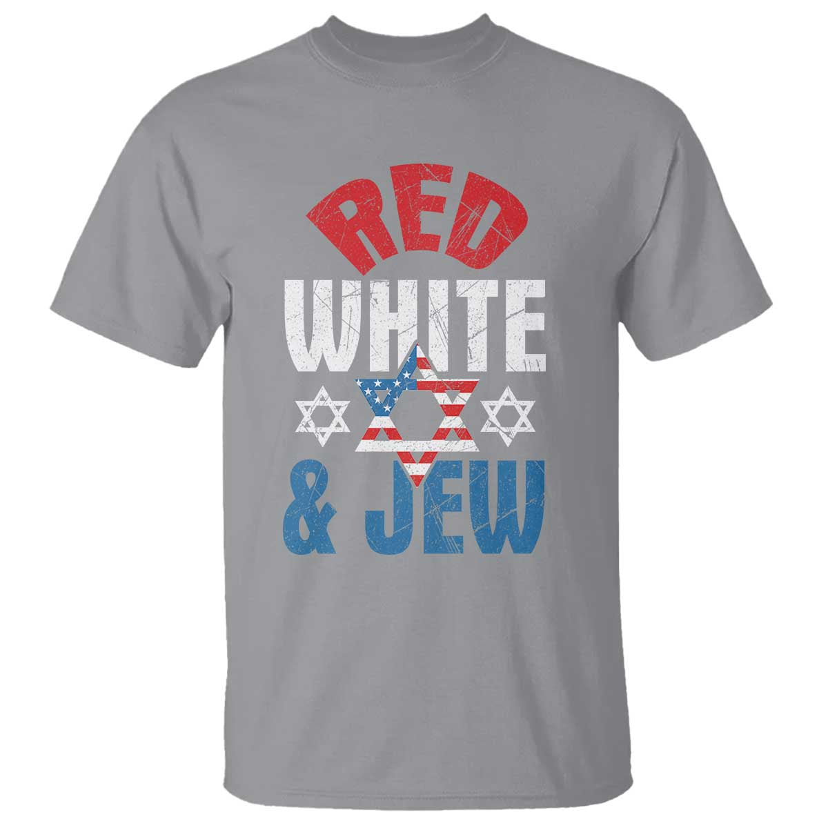 Red White and Jew T Shirt Funny Jewish Patriotic 4th of July Star Of David TS02 Sport Gray Print Your Wear