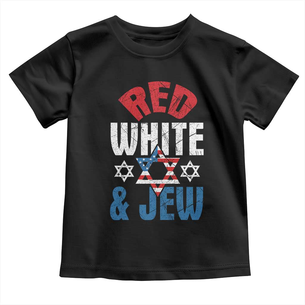Red White and Jew Toddler T Shirt Funny Jewish Patriotic 4th of July Star Of David TS02 Black Print Your Wear