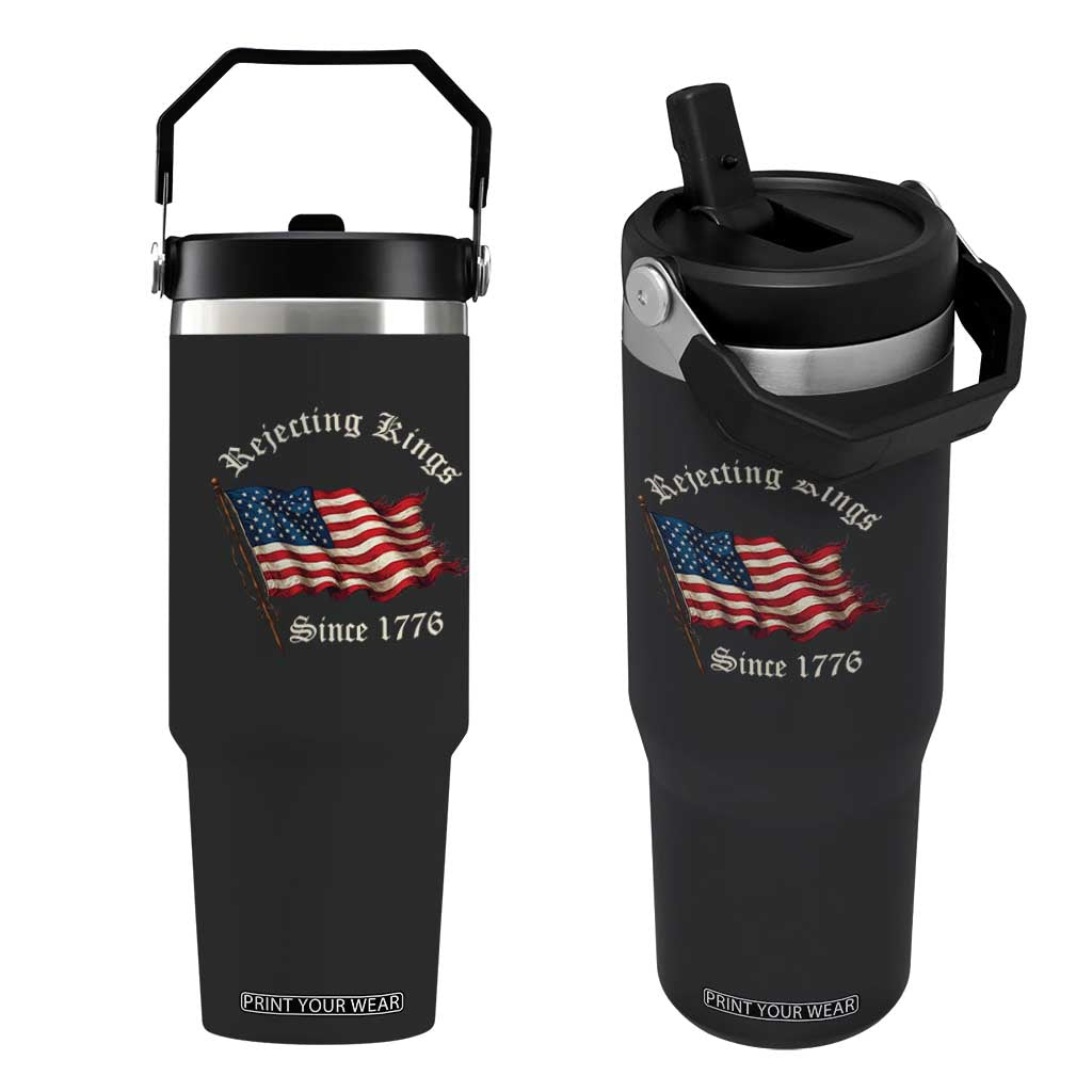Rejecting Kings Flip Straw Tumbler Since 1776 No Kings In America Retro US Flag TS10 One Size: 30 oz Black Print Your Wear