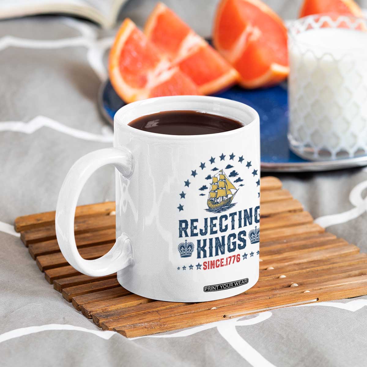 Rejecting Kings Since 1776 Coffee Mug Vintage Patriotic Ship No King In America TS02 Print Your Wear
