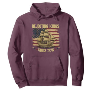 Rejecting Kings Since 1776 Hoodie Historic Ship Sailboat Distressed American Flag TS02 Maroon Print Your Wear