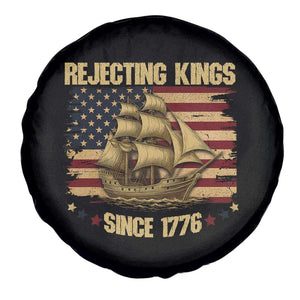 Rejecting Kings Since 1776 Spare Tire Cover Historic Ship Sailboat Distressed American Flag TS02 Print Your Wear