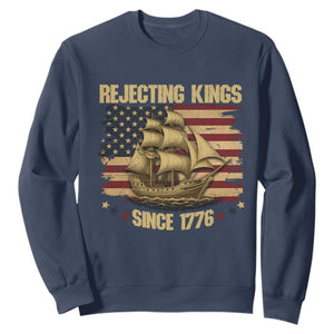 Rejecting Kings Since 1776 Sweatshirt Historic Ship Sailboat Distressed American Flag TS02 Navy Print Your Wear