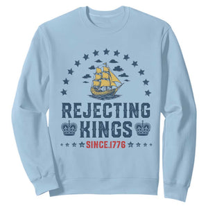 Rejecting Kings Since 1776 Sweatshirt Vintage Patriotic Ship No King In America TS02 Light Blue Print Your Wear