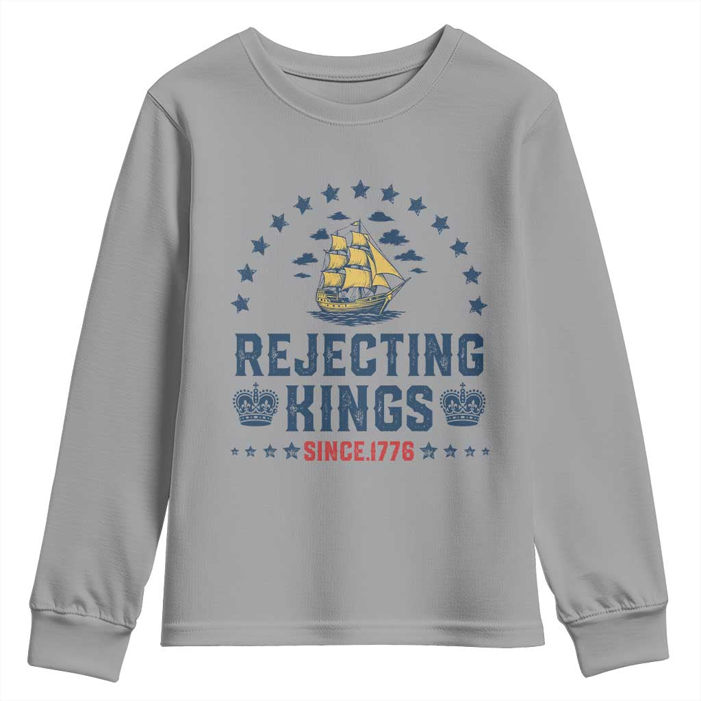 Rejecting Kings Since 1776 Youth Sweatshirt Vintage Patriotic Ship No King In America TS02 Sport Gray Print Your Wear