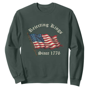 Rejecting Kings Sweatshirt Since 1776 No Kings In America Retro US Flag TS10 Dark Forest Green Print Your Wear