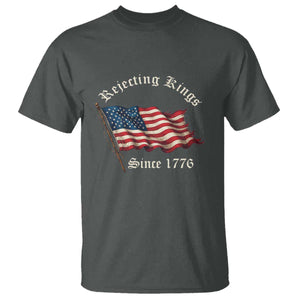 Rejecting Kings T Shirt Since 1776 No Kings In America Retro US Flag TS10 Dark Heather Print Your Wear