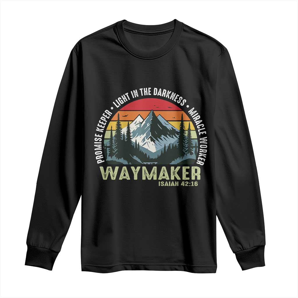 Religious Christian Waymaker Long Sleeve Shirt Promise Keeper Light In The Darkness Miracle Worker TS11 Black Print Your Wear