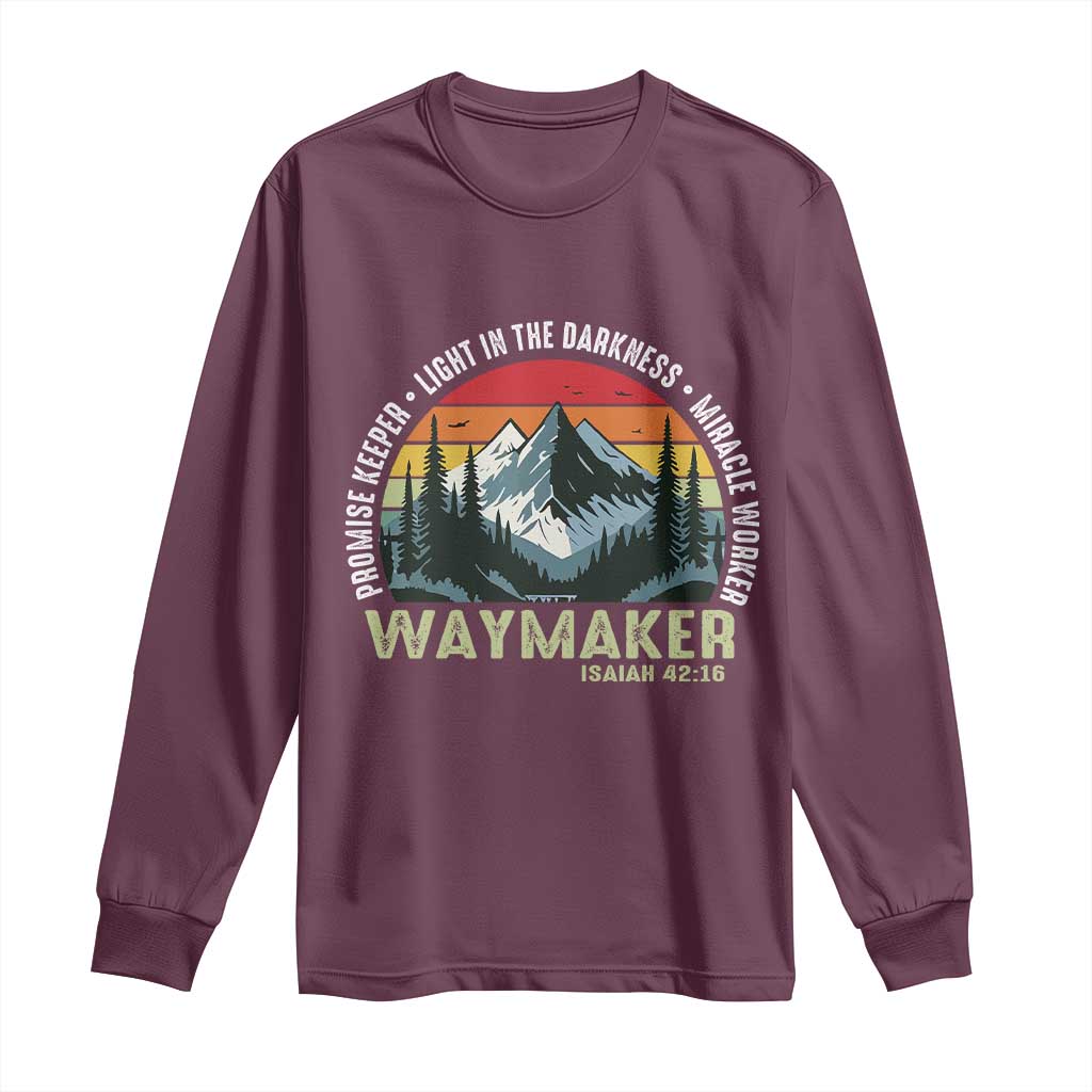 Religious Christian Waymaker Long Sleeve Shirt Promise Keeper Light In The Darkness Miracle Worker TS11 Maroon Print Your Wear