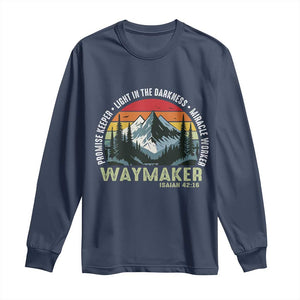 Religious Christian Waymaker Long Sleeve Shirt Promise Keeper Light In The Darkness Miracle Worker TS11 Navy Print Your Wear