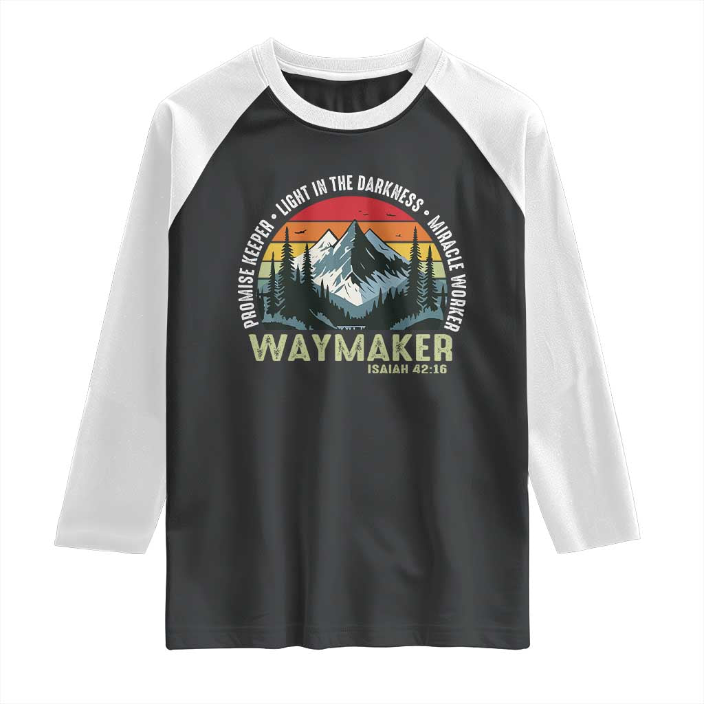 Religious Christian Waymaker Raglan Shirt Promise Keeper Light In The Darkness Miracle Worker TS11 Black White Print Your Wear