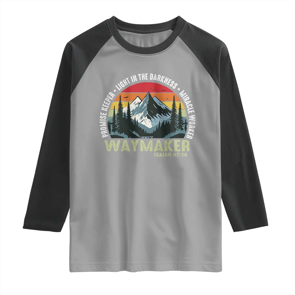 Religious Christian Waymaker Raglan Shirt Promise Keeper Light In The Darkness Miracle Worker TS11 Sport Gray Black Print Your Wear