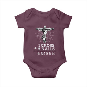 Religious Easter Baby Onesie 1 Cross 3 Nails Forgiven Jesus Christian Faith TS02 Maroon Print Your Wear