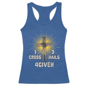 Religious Easter Racerback Tank Top 1 Cross 3 Nails Forgiven Christian Cross Jesus TS02 Royal Blue Print Your Wear