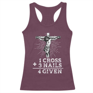 Religious Easter Racerback Tank Top 1 Cross 3 Nails Forgiven Jesus Christian Faith TS02 Maroon Print Your Wear