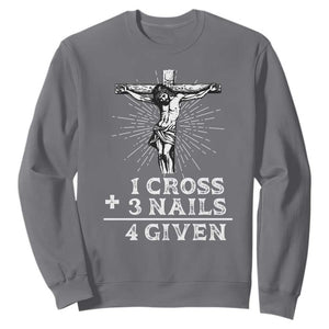 Religious Easter Sweatshirt 1 Cross 3 Nails Forgiven Jesus Christian Faith TS02 Charcoal Print Your Wear
