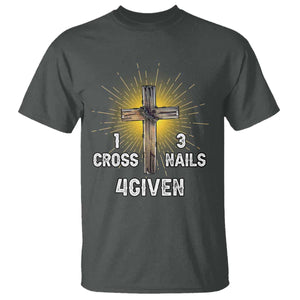Religious Easter T Shirt 1 Cross 3 Nails Forgiven Christian Cross Jesus TS02 Dark Heather Print Your Wear