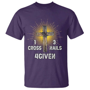 Religious Easter T Shirt 1 Cross 3 Nails Forgiven Christian Cross Jesus TS02 Purple Print Your Wear