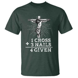 Religious Easter T Shirt 1 Cross 3 Nails Forgiven Jesus Christian Faith TS02 Dark Forest Green Print Your Wear
