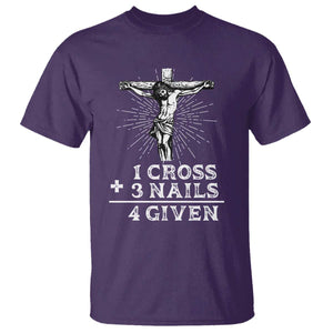 Religious Easter T Shirt 1 Cross 3 Nails Forgiven Jesus Christian Faith TS02 Purple Print Your Wear