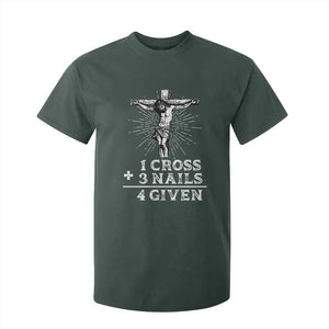 Religious Easter T Shirt For Kid 1 Cross 3 Nails Forgiven Jesus Christian Faith TS02 Dark Forest Green Print Your Wear