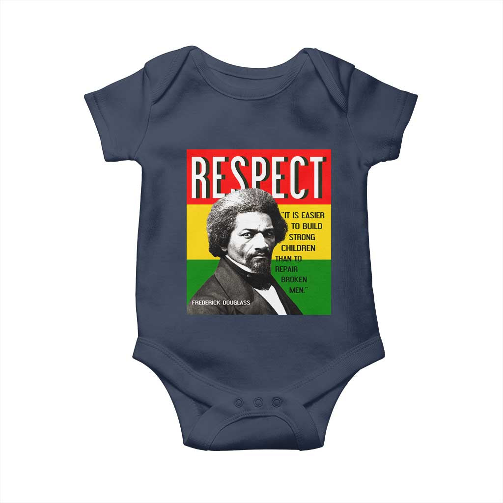 Respect Frederick Douglass Baby Onesie It Is Easier To Build Strong Children Empowerment TS02 Navy Print Your Wear