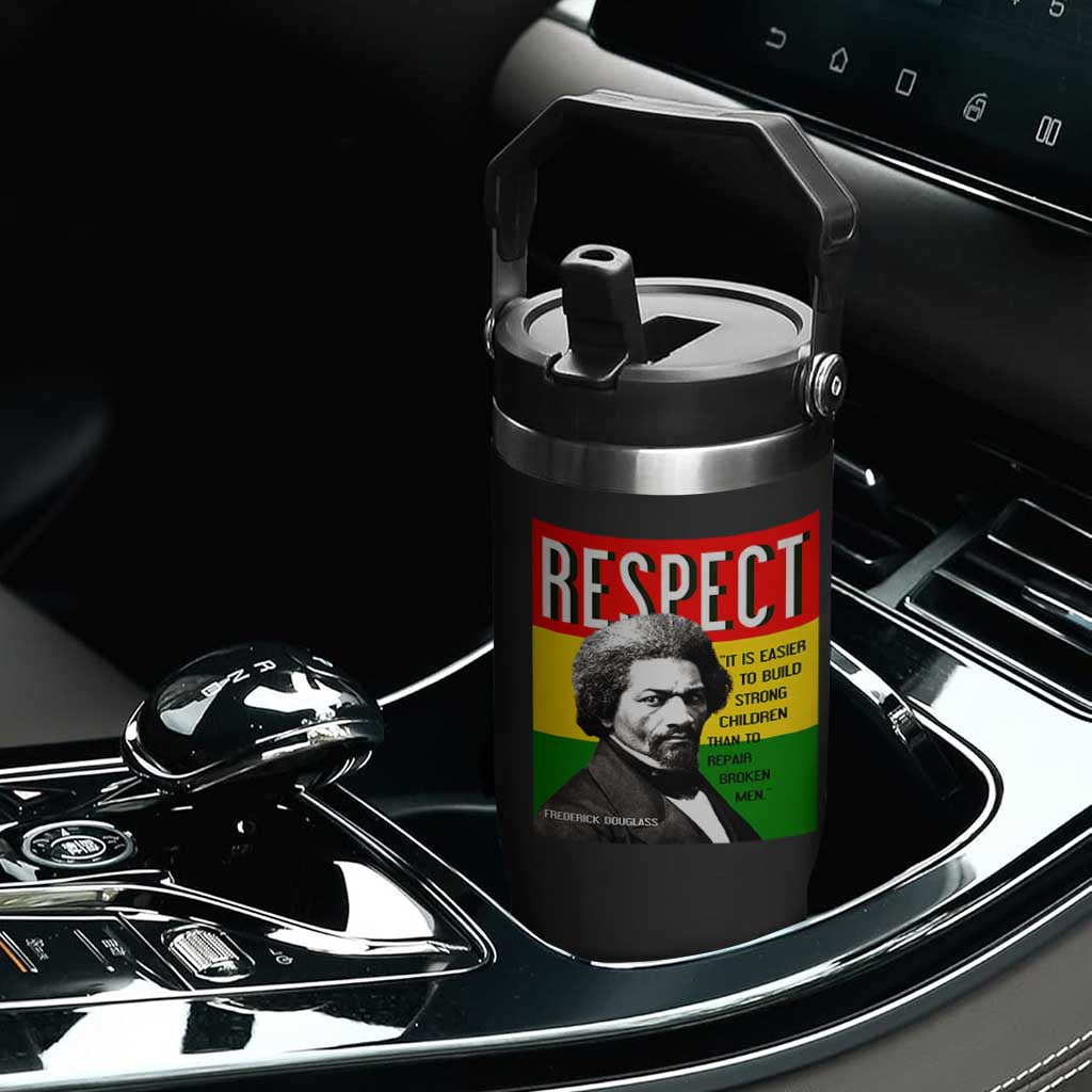 Respect Frederick Douglass Flip Straw Tumbler It Is Easier To Build Strong Children Empowerment TS02 Print Your Wear