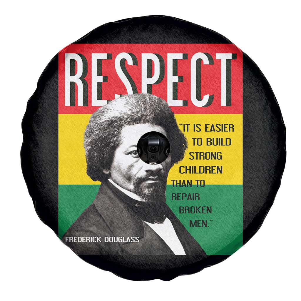 Respect Frederick Douglass Spare Tire Cover It Is Easier To Build Strong Children Empowerment TS02 Print Your Wear