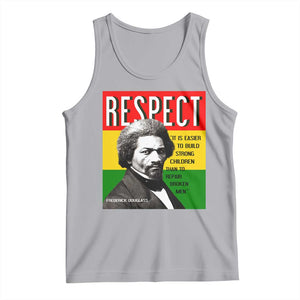 Respect Frederick Douglass Tank Top It Is Easier To Build Strong Children Empowerment TS02 Athletic Heather Print Your Wear