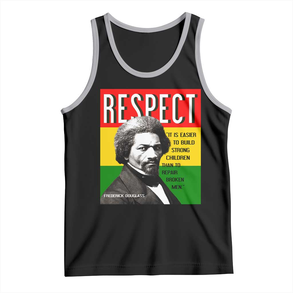 Respect Frederick Douglass Tank Top It Is Easier To Build Strong Children Empowerment TS02 Black Athletic Heather Print Your Wear