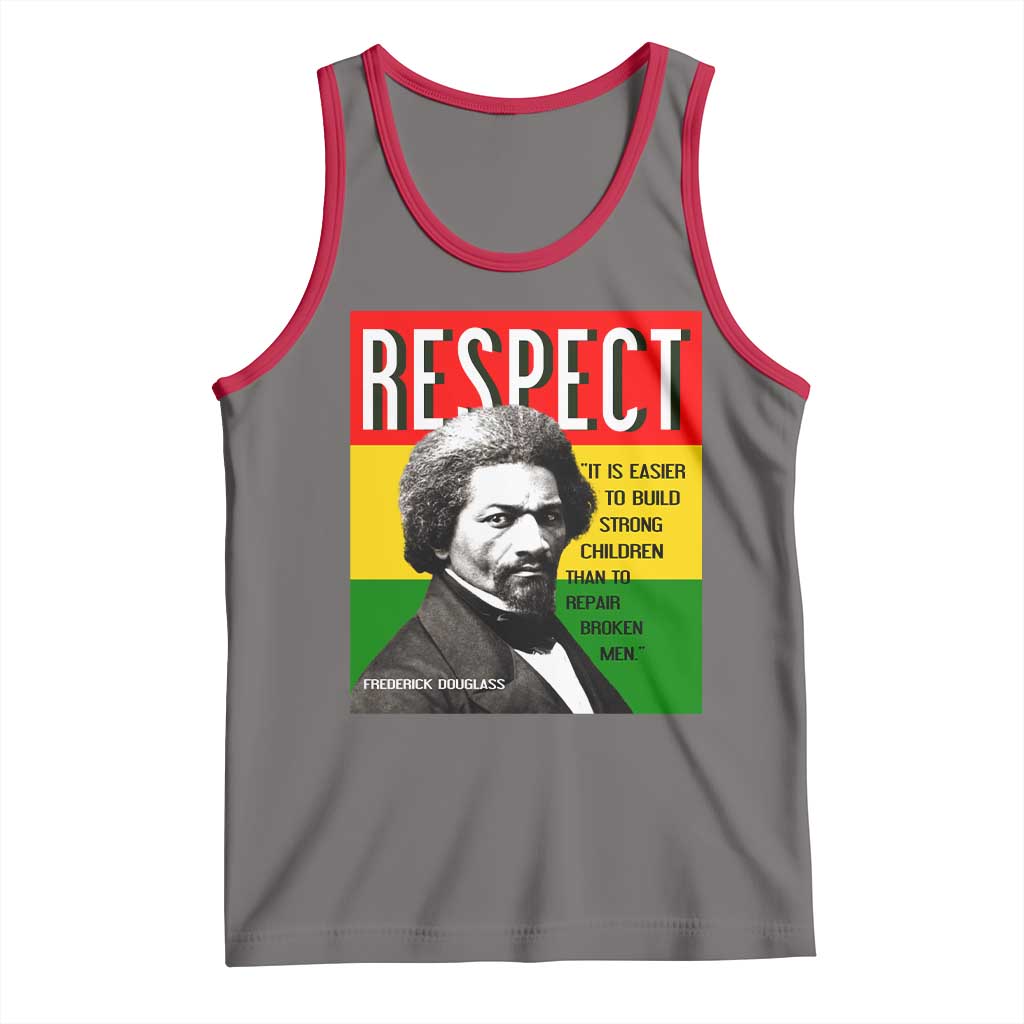 Respect Frederick Douglass Tank Top It Is Easier To Build Strong Children Empowerment TS02 Deep Heather Red Print Your Wear