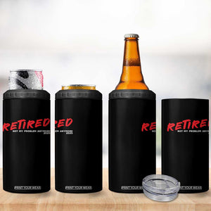 Retired 2025 4 in 1 Can Cooler Tumbler Not My Problem Anymore 90s Vintage Style TS10 Print Your Wear