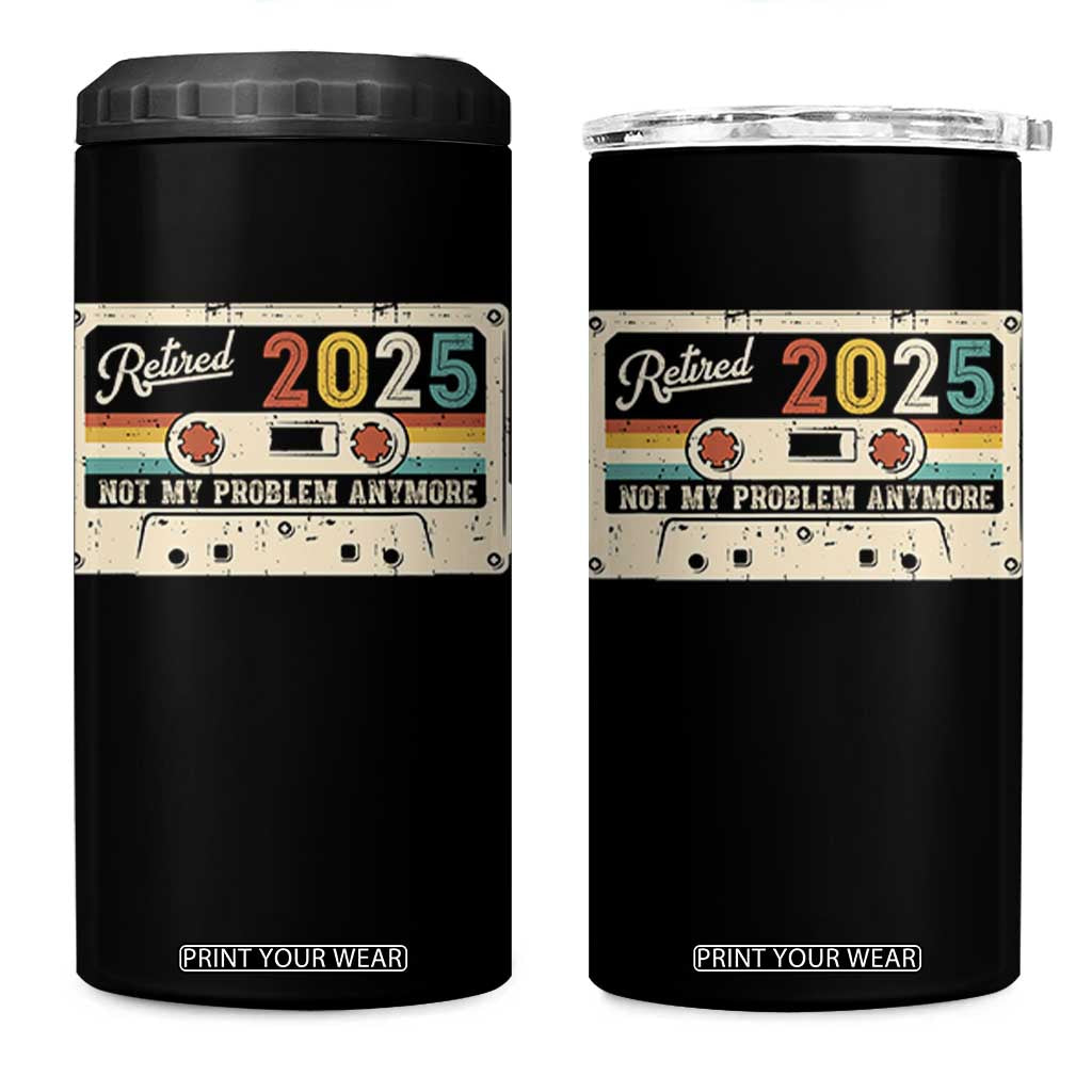 Retired 2025 4 in 1 Can Cooler Tumbler Not My Problem Anymore Retro Cassette TS10 One Size: 16 oz Black Print Your Wear