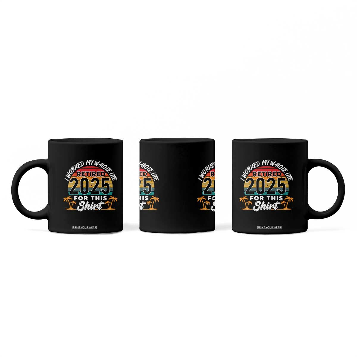 Retired 2025 Coffee Mug Retro Retirement Summer Vibes TS10 Print Your Wear