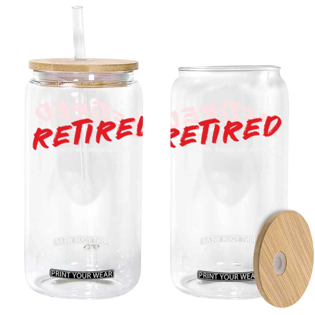Retired 2025 Glass Can Not My Problem Anymore 90s Vintage Style TS10 Black Print Your Wear