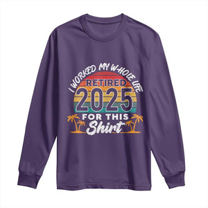 Retired 2025 Long Sleeve Shirt Retro Retirement Summer Vibes TS10 Purple Print Your Wear