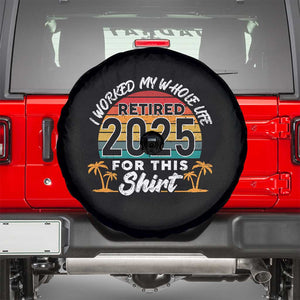 Retired 2025 Spare Tire Cover Retro Retirement Summer Vibes TS10 Black Print Your Wear