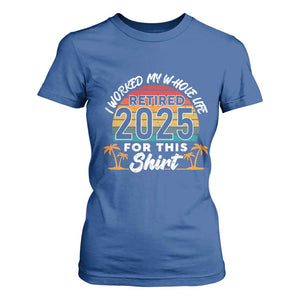 Retired 2025 T Shirt For Women Retro Retirement Summer Vibes TS10 Royal Blue Print Your Wear