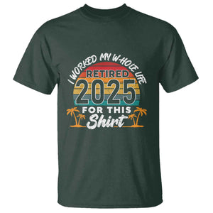 Retired 2025 T Shirt Retro Retirement Summer Vibes TS10 Dark Forest Green Print Your Wear