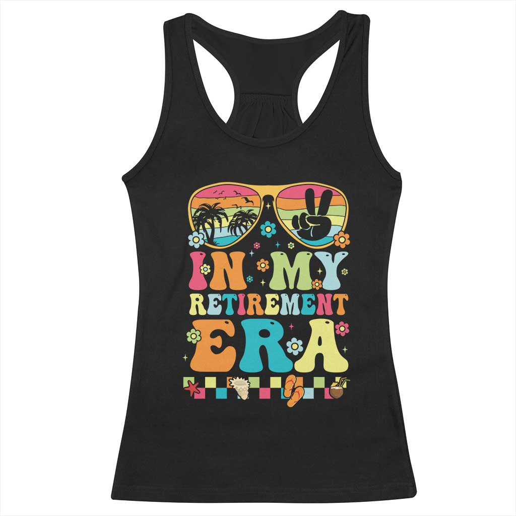 Retired Est 2025 Racerback Tank Top In My Retirement Era Groovy Summer Vibes TS10 Black Print Your Wear