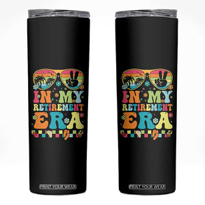 Retired Est 2025 Skinny Tumbler In My Retirement Era Groovy Summer Vibes TS10 Black Print Your Wear