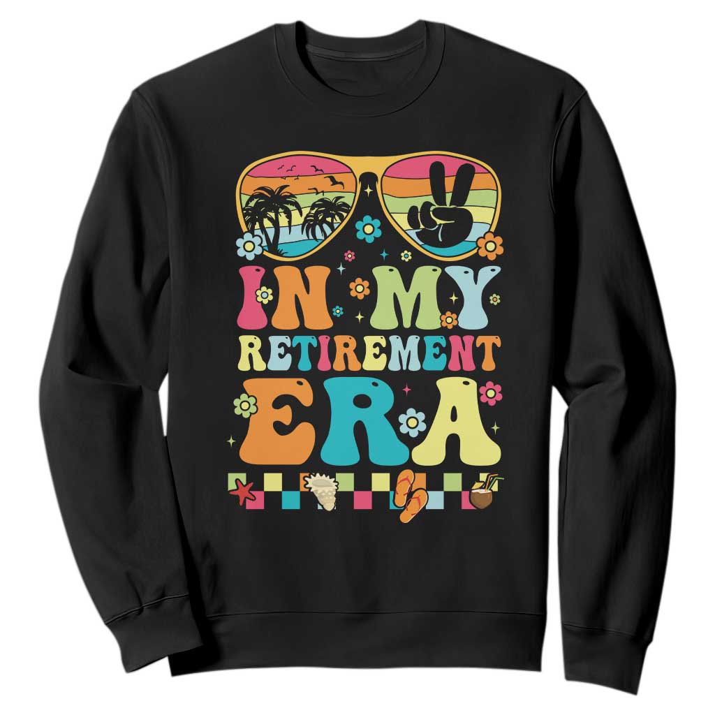 Retired Est 2025 Sweatshirt In My Retirement Era Groovy Summer Vibes TS10 Black Print Your Wear