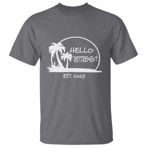 Retired Est 2025 T Shirt Hello Retirement Summer Vibes TS10 Charcoal Print Your Wear