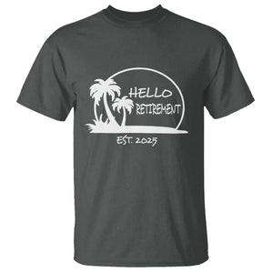 Retired Est 2025 T Shirt Hello Retirement Summer Vibes TS10 Dark Heather Print Your Wear