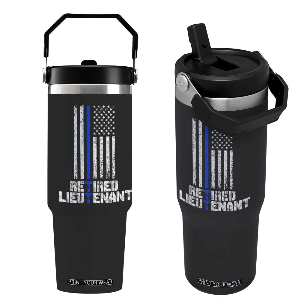 Retired Police Lieutenant Flip Straw Tumbler Retirement Blue Line American Flags TS10 One Size: 30 oz Black Print Your Wear
