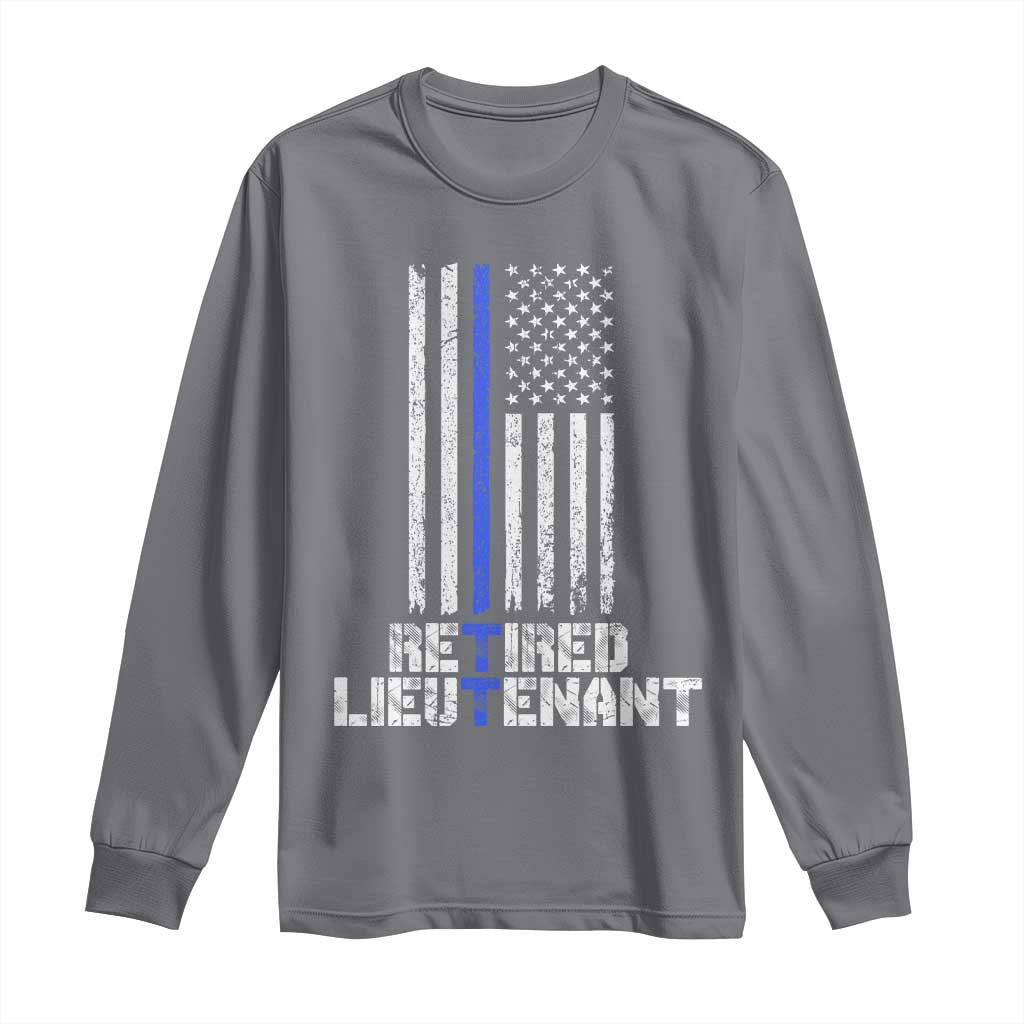 Retired Police Lieutenant Long Sleeve Shirt Retirement Blue Line American Flags TS10 Charcoal Print Your Wear