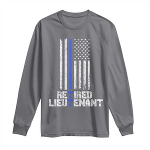 Retired Police Lieutenant Long Sleeve Shirt Retirement Blue Line American Flags TS10 Charcoal Print Your Wear