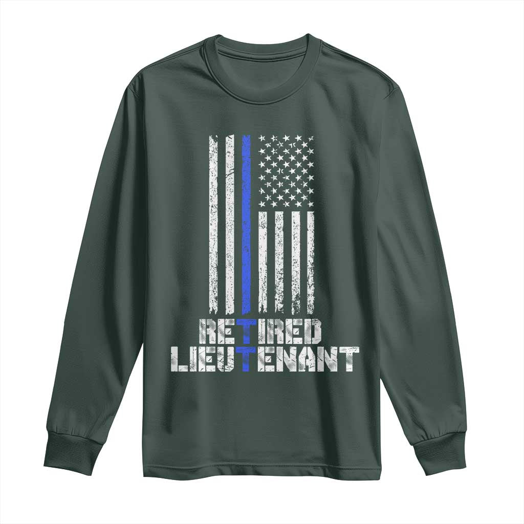 Retired Police Lieutenant Long Sleeve Shirt Retirement Blue Line American Flags TS10 Dark Forest Green Print Your Wear