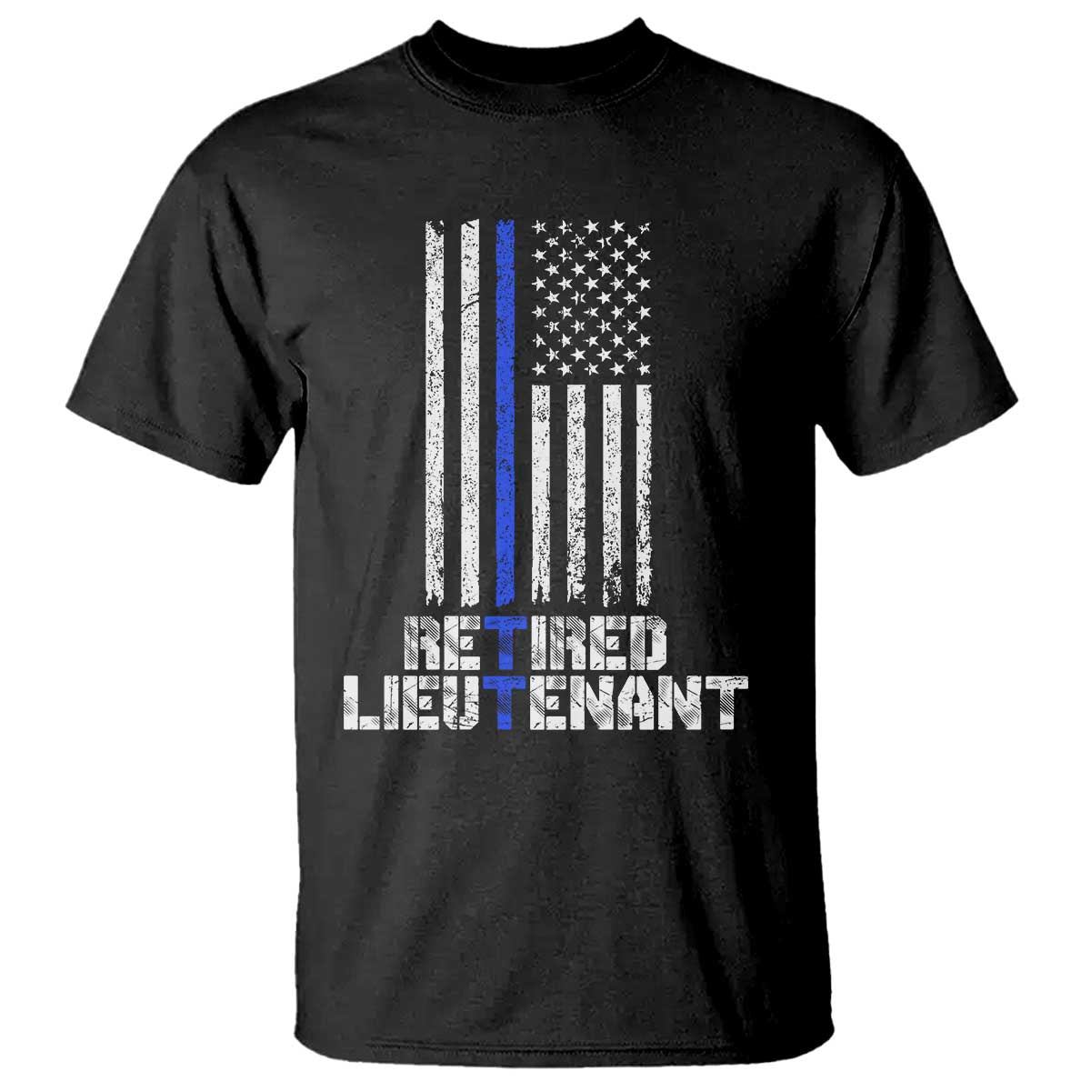 Retired Police Lieutenant T Shirt Retirement Blue Line American Flags TS10 Black Print Your Wear
